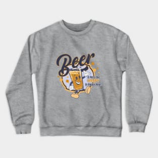 Beer for happy hour Crewneck Sweatshirt